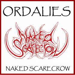 Naked Scarecrow : Ordalies